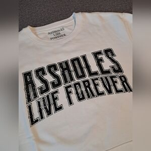 NWOT Assholes Live Forever. Mens Medium, White Crewneck Sweatshirt